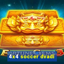 4x4 soccer dvadi